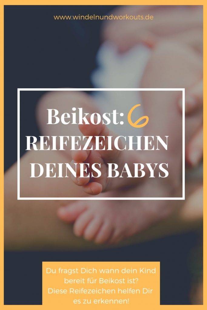 Diese 5 Reifezeichen helfen Dir den richtigen Startpunkt für Beikost zu finden.