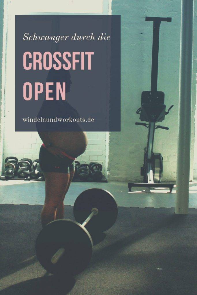 #TBT: Schwanger durch die Crossfit Open 2018 crossfit open