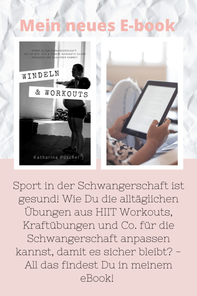 Sport in der Schwangerschaft - aber sicher! crossfit, ebook, skalierung, sport in der schwangerschaft, übungen, windeln und workouts, workout